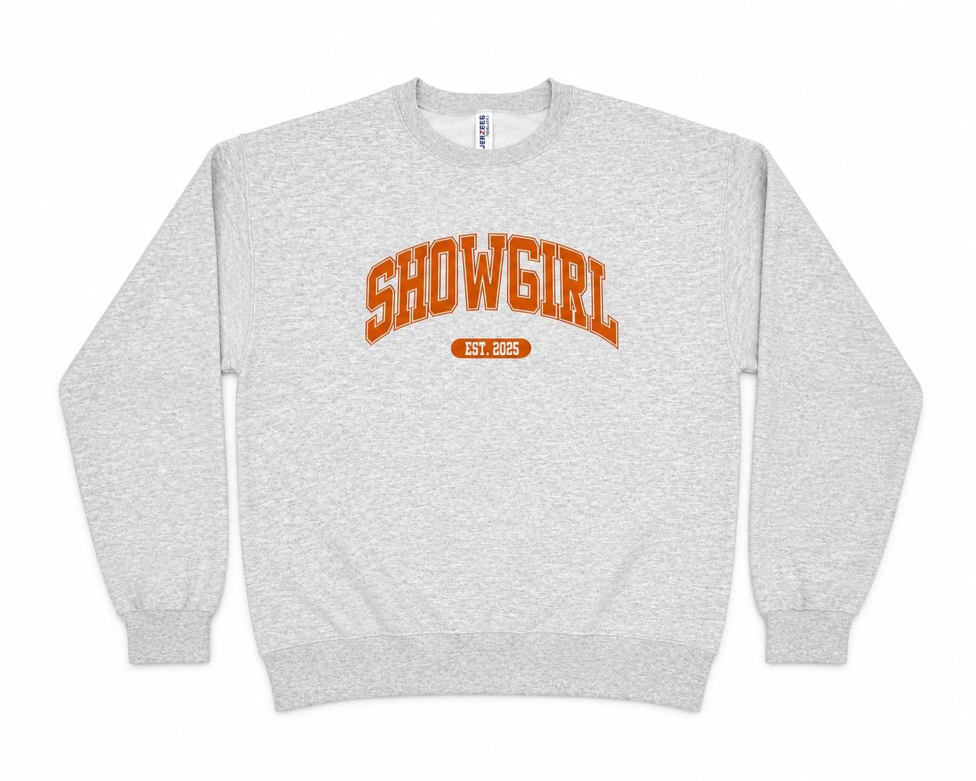 Showgirl Crewneck Sweatshirt